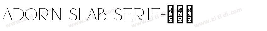Adorn Slab Serif字体转换
